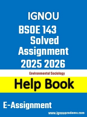 IGNOU BSOE 143 Solved Assignment 2025 2026