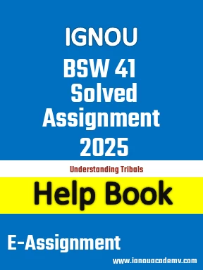 IGNOU BSW 41 Solved Assignment 2025
