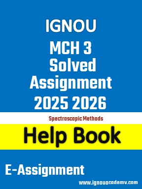 IGNOU MCH 3 Solved Assignment 2025 2026