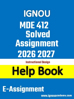 IGNOU MDE 412 Solved Assignment 2026 2027