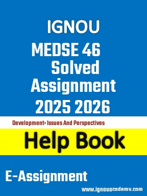 IGNOU MEDSE 46 Solved Assignment 2025 2026