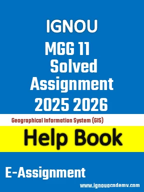 IGNOU MGG 11 Solved Assignment 2025 2026