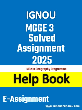 IGNOU MGGE 3 Solved Assignment 2025