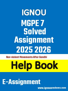 IGNOU MGPE 7 Solved Assignment 2025 2026