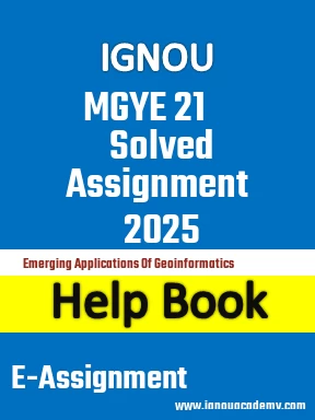 IGNOU MGYE 21 Solved Assignment 2025