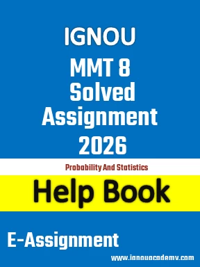 IGNOU MMT 8 Solved Assignment 2026