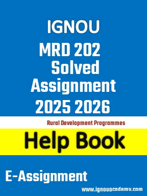 IGNOU MRD 202 Solved Assignment 2025 2026