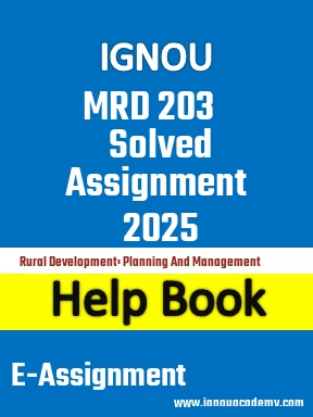 IGNOU MRD 203 Solved Assignment 2025