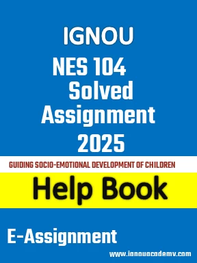 IGNOU NES 104 Solved Assignment 2025