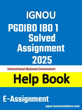 IGNOU PGDIBO IBO 1 Solved Assignment 2025